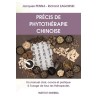PRECIS DE PHYTOTHERAPIE CHINOISE