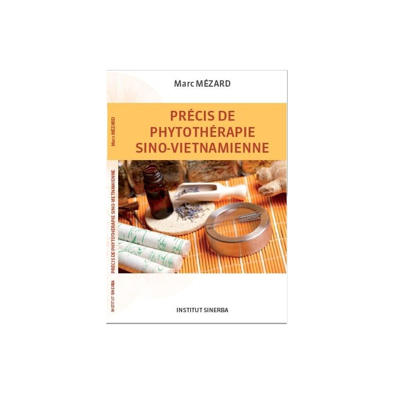 PRECIS DE PHYTOTHERAPIE SINO VIETNAMIENNE