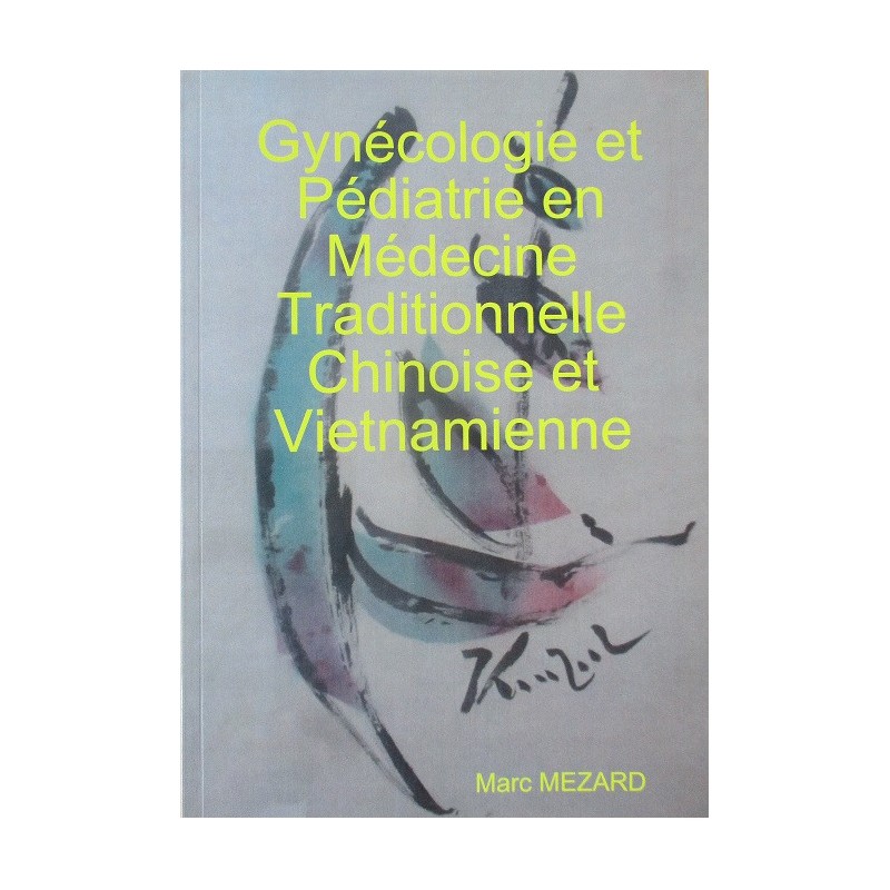 Gynécologie et pédiatrie en MTV - Marc Mézard - SinoPharma